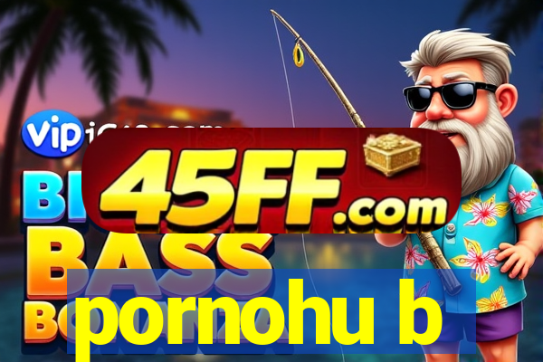 pornohu b